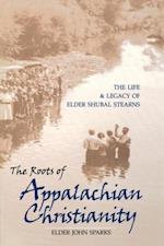 The Roots of Appalachian Christianity