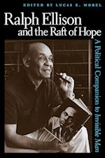 Ralph Ellison and the Raft of Hope