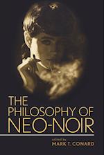 The Philosophy of Neo-Noir