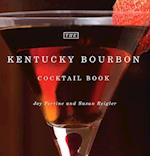The Kentucky Bourbon Cocktail Book