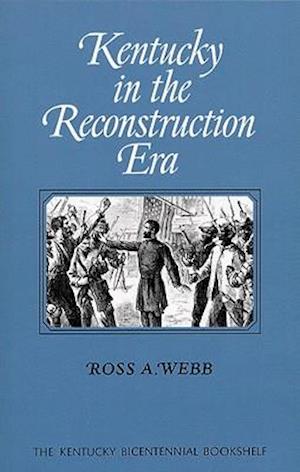 Kentucky in the Reconstruction Era