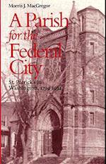 A Parish for the Federal City