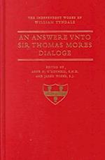 An Answere Vnto Sir Thomas Mores Dialoge