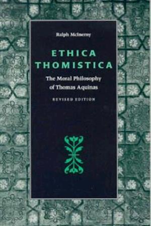Ethica Thomistica, Revised Edition