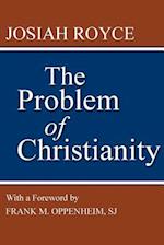 The Problem of Christianity