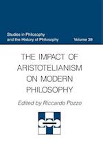 The Impact of Aristotelianism on Modern Philosophy