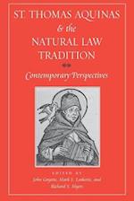 St. Thomas Aquinas and the Natural Law Tradition