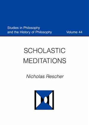 Rescher, N:  Scholastic Meditations