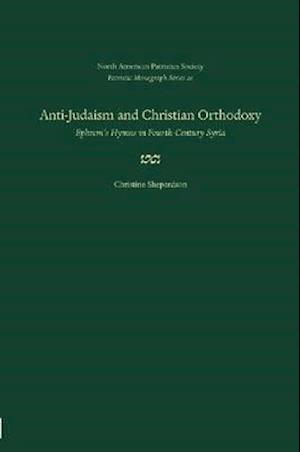 Anti-Judaism and Christian Orthodoxy