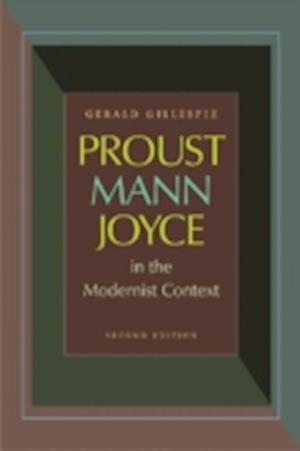 Proust, Mann, Joyce in the Modernist Context