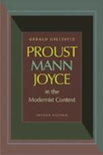 Proust, Mann, Joyce in the Modernist Context