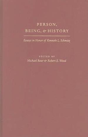 Person, Being, & History