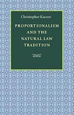 Proportionalism and the Natural Law Tradition