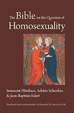 The Bible on the Question of Homosexuality