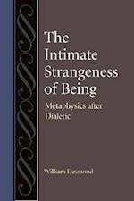 The Intimate Strangeness of Being