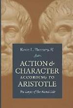Action & Character According to Aristotle
