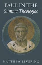 Paul in the Summa Theologiae