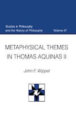 Metaphysical Themes in Thomas Aquinas II