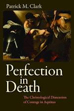 Perfection in Death