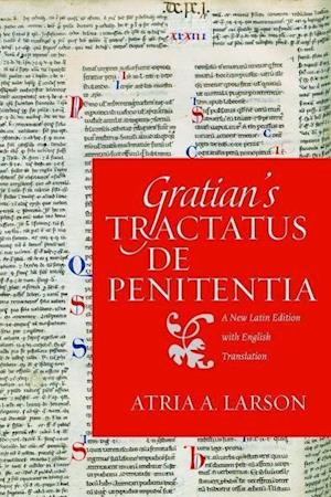 Gratian's Tractatus de Penitentia