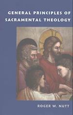 General Principles of Sacramental Theology