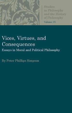 Vices, Virtues, and Consequences