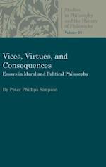 Vices, Virtues, and Consequences