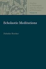 Rescher, N:  Scholastic Meditations