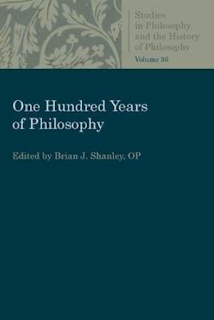 One Hundred Years of Philosophy