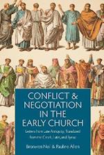 Conflict and Negotiation in the Early Church