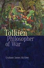 Tolkien, Philosopher of War