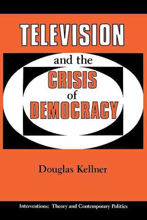 Television And The Crisis Of Democracy