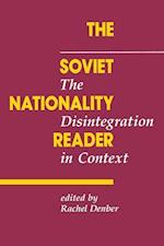 The Soviet Nationality Reader