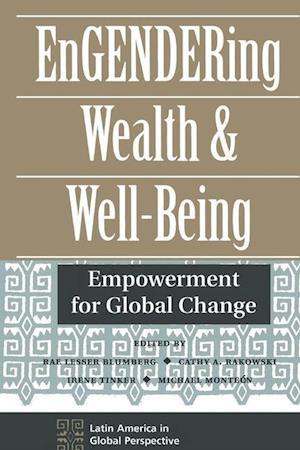 Engendering Wealth And Well-being
