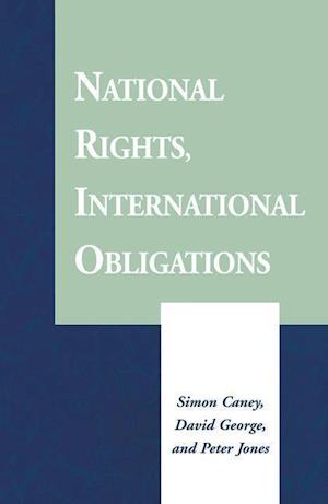 National Rights, International Obligations