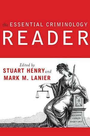 The Essential Criminology Reader