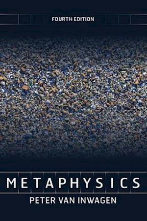 Metaphysics, 4th Edition