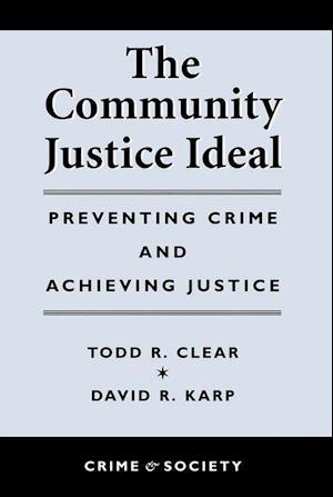 The Community Justice Ideal