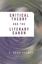 Critical Theory And The Literary Canon