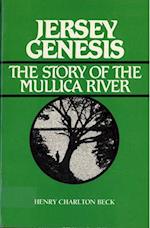 Jersey Genesis: The Story of the Mullica River 
