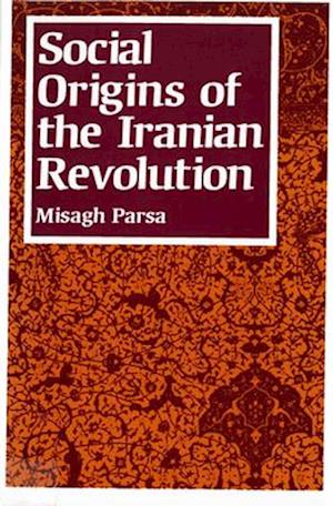 Social Origins of Iranian Revolution