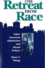 The Retreat from Race: Asian-American Admissions and Racial Politics 