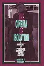 Norden, M:  The Cinema of Isolation