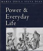 Power and Everyday Life: The Lives of Working Women in Nineteenth-Century Brazil 