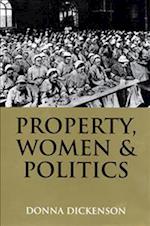 Properety Women and Politics