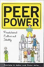 Peer Power: Preadolescent Culture and Indentity 