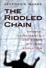The Riddled Chain