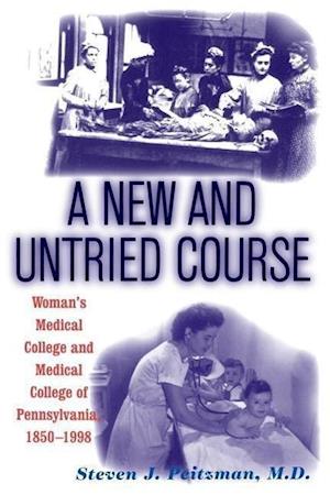 A New and Untried Course