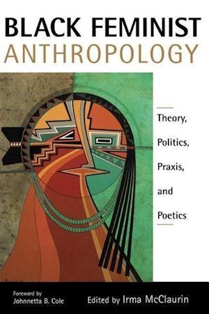 Black Feminist Anthropology