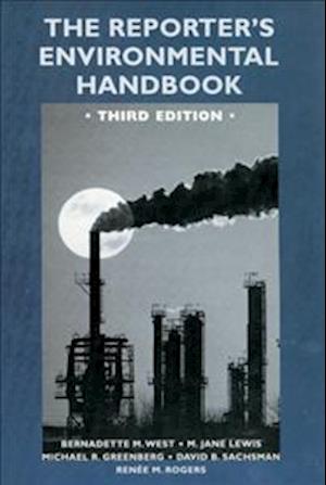 The Reporter's Environmental Handbook